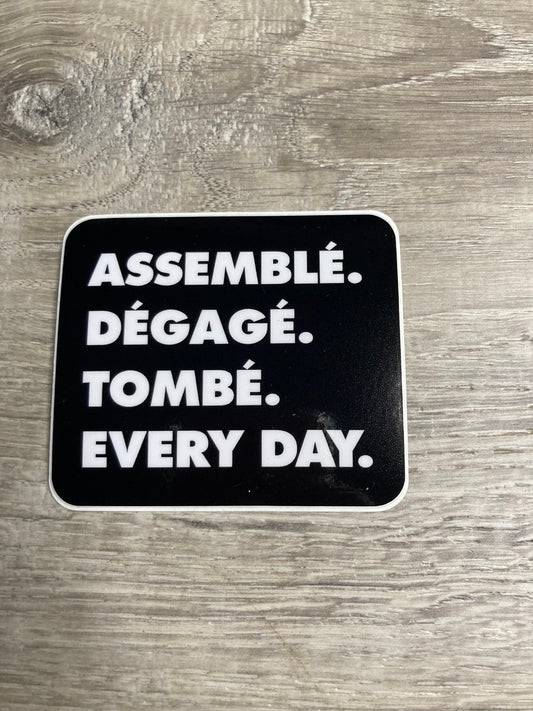 Denali & Co. Assemble. Degage. Tombe. Every Day. Dance Vinyl Sticker, Dance Sticker, Gifts For Dancers,